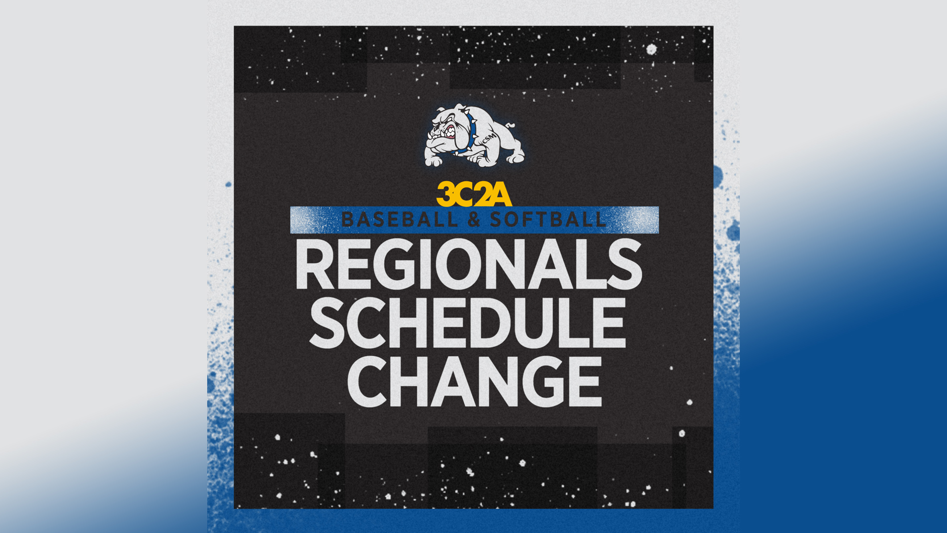 CSM Softball, Baseball Playoffs Schedule Changes